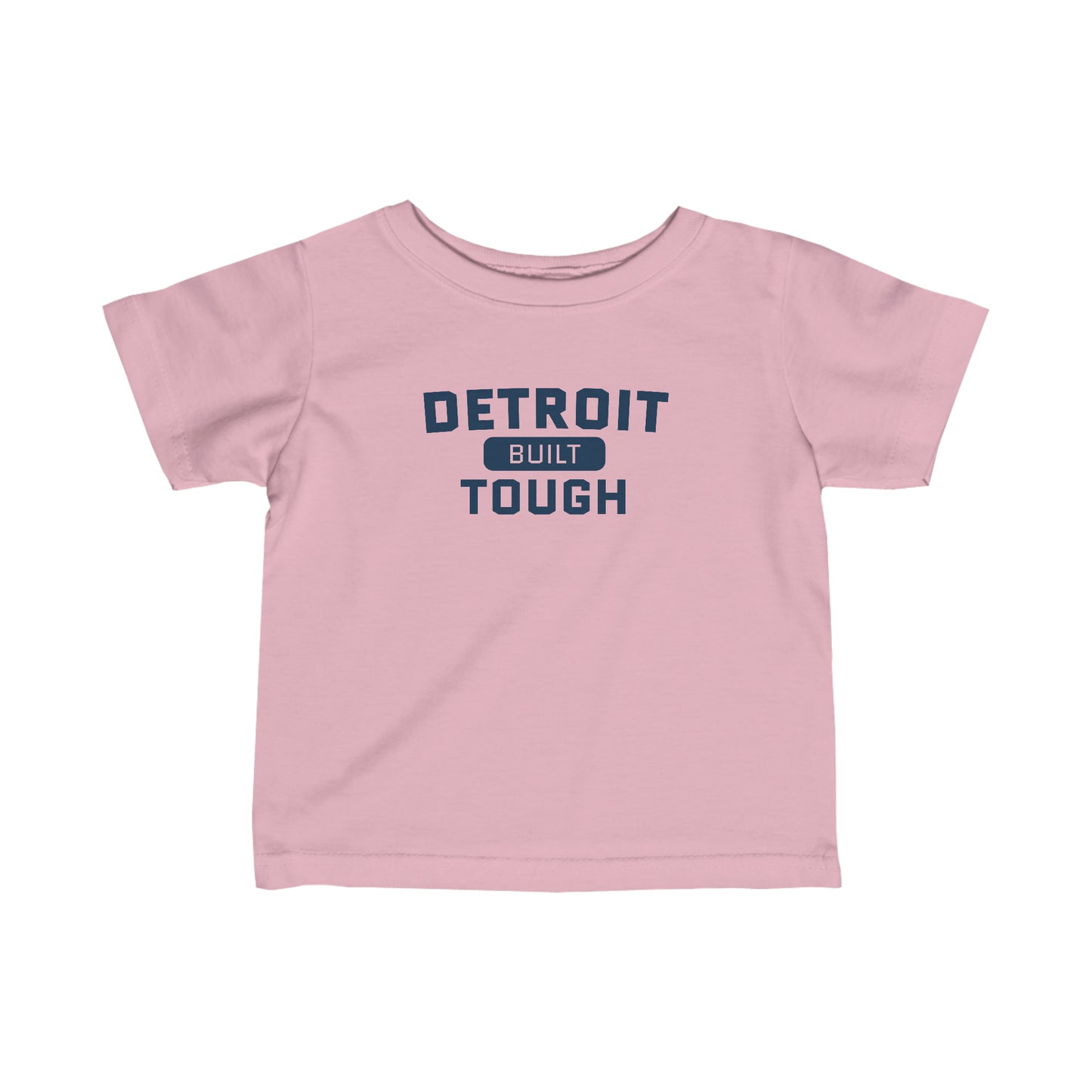 'Built Detroit Tough' T-Shirt |  Infant Short Sleeve