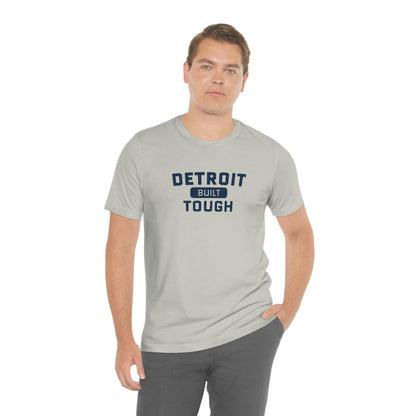 'Built Detroit Tough' T-Shirt | Unisex Standard Fit