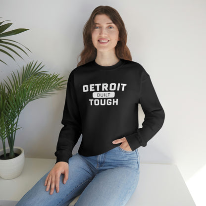 'Built Detroit Tough' Sweatshirt | Unisex Standard