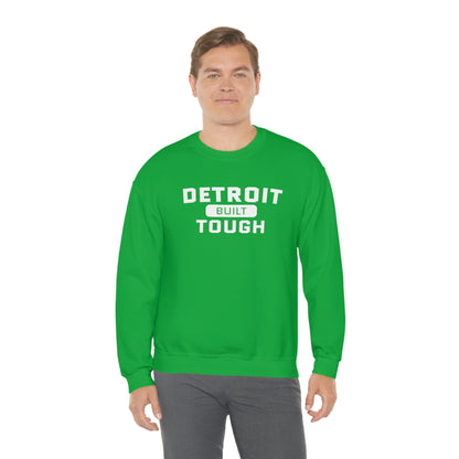 'Built Detroit Tough' Sweatshirt | Unisex Standard