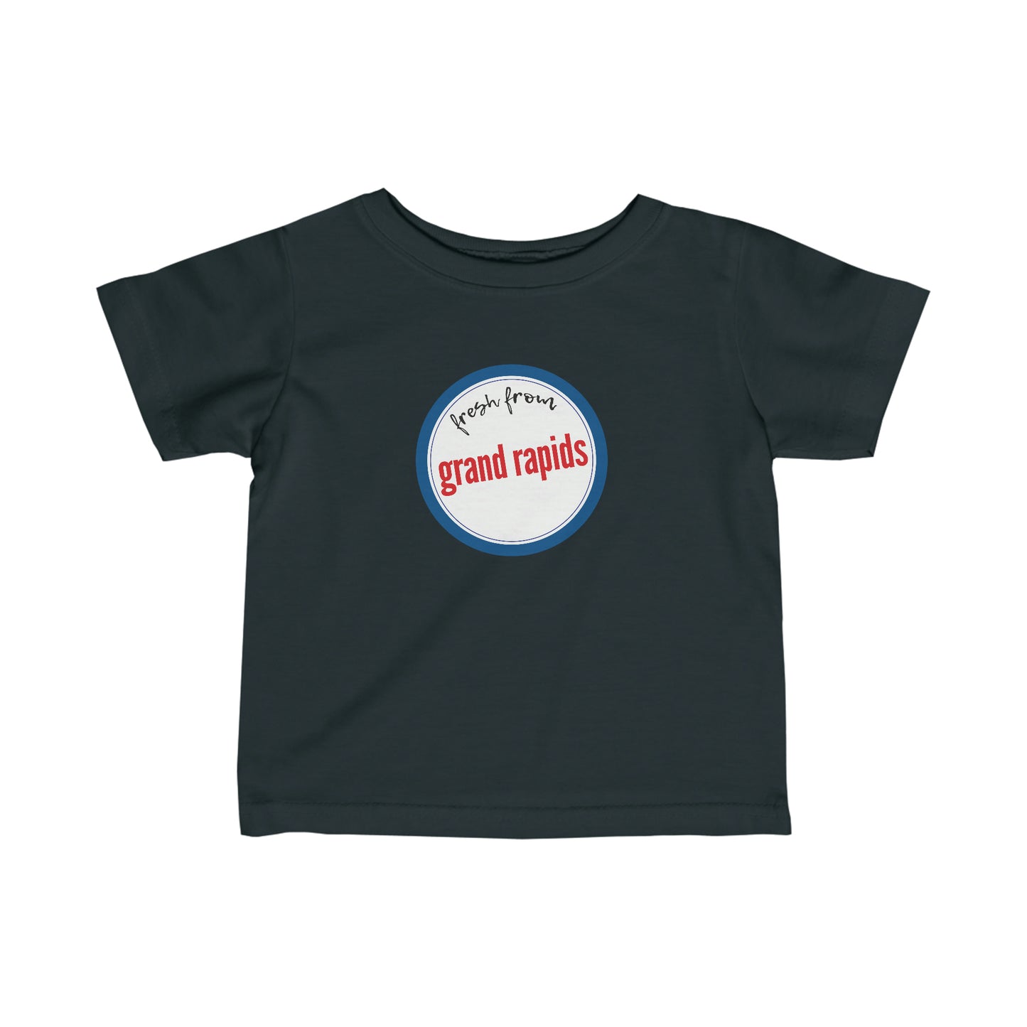 'Fresh From Grand Rapids' T-Shirt |  Infant Short Sleeve