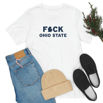 'F*CK Ohio State' T-Shirt | Unisex Standard Fit