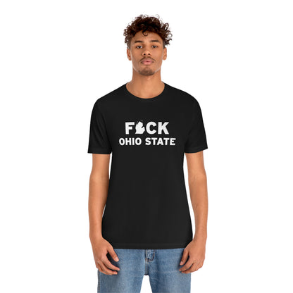 'F*CK Ohio State' T-Shirt | Unisex Standard Fit