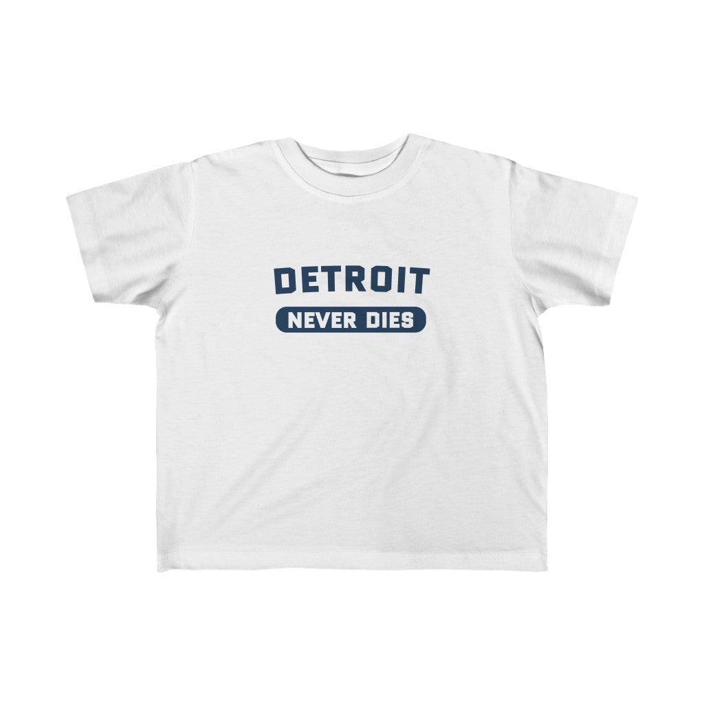 'Detroit Never Dies' ' T-Shirt | Toddler Short Sleeve - Circumspice Michigan