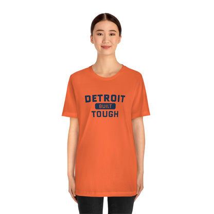 'Built Detroit Tough' T-Shirt | Unisex Standard Fit