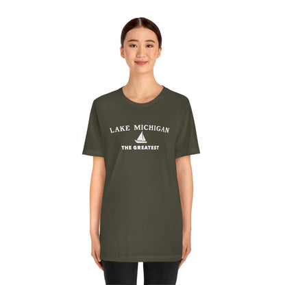 'Lake Michigan The Greatest' T-Shirt (w/Sailboat Outline) | Unisex Standard Fit