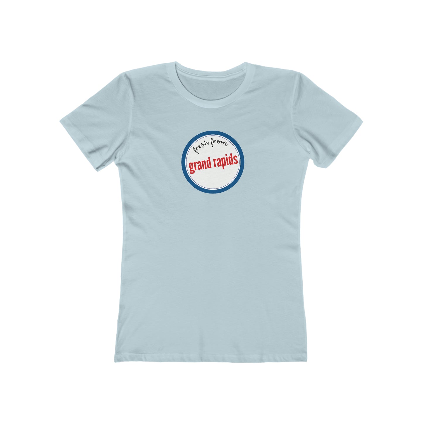 'Fresh From Grand Rapids' T-Shirt | Women's Boyfriend Cut