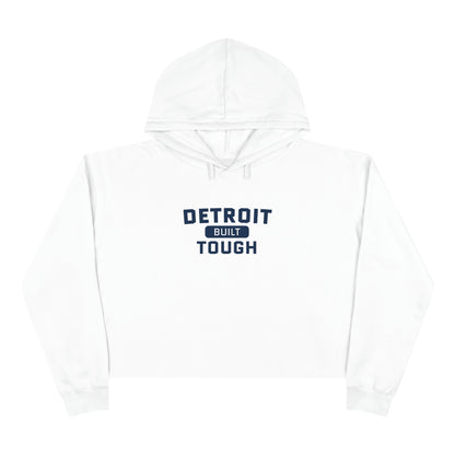 'Built Detroit Tough' Hoodie | Women's Cropped Relaxed Fit