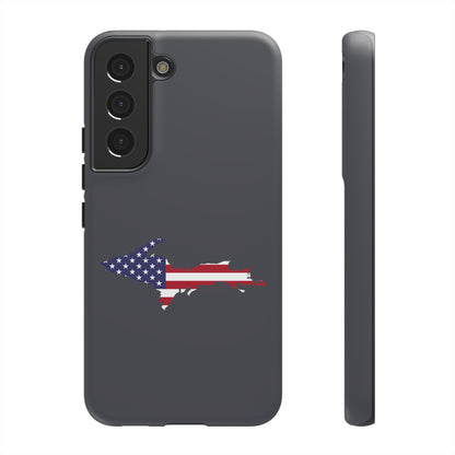 Michigan Upper Peninsula Tough Phone Case (Iron Ore Grey w/ UP USA Flag Outline) | Samsung & Pixel Android