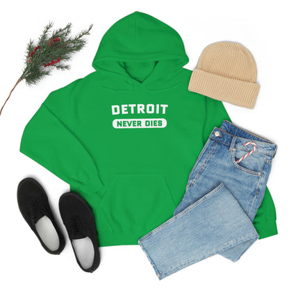 'Detroit Never Dies' Hoodie | Unisex Standard