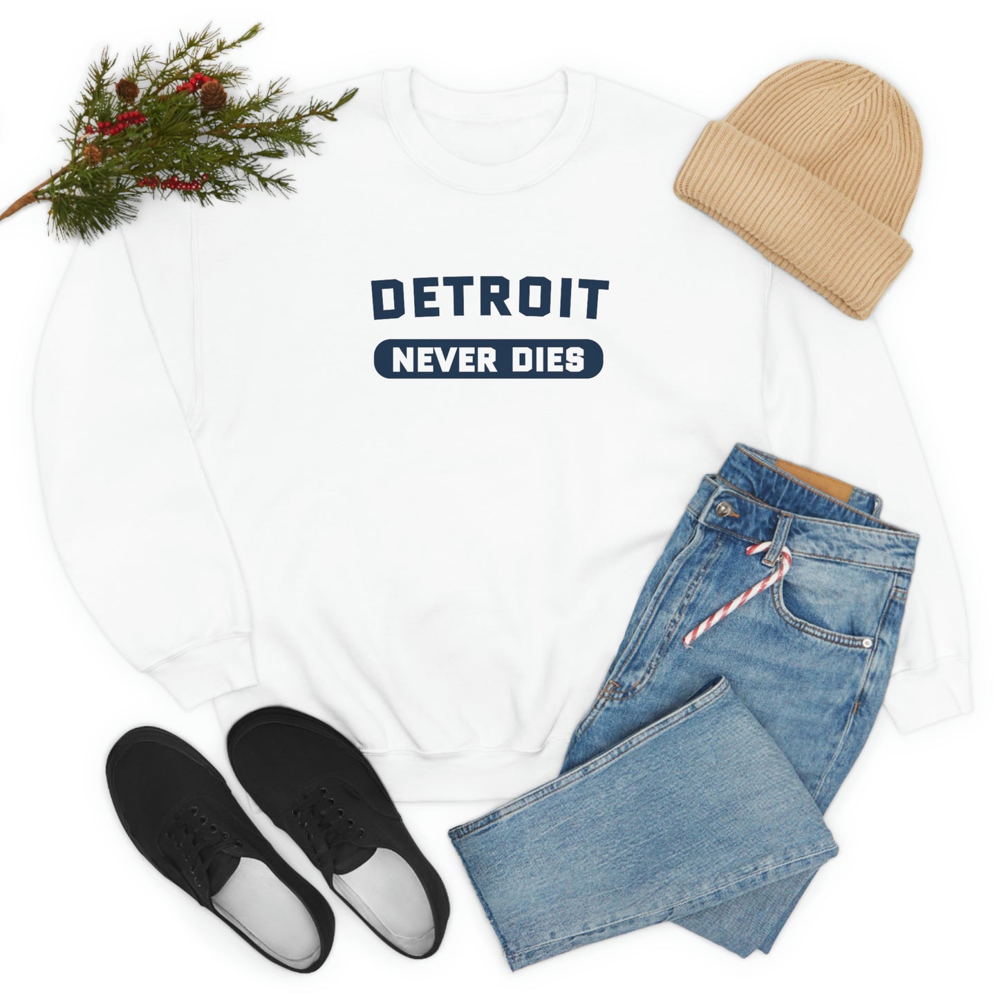 'Detroit Never Dies' Sweatshirt | Unisex Standard