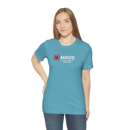 'MAOS Mothers Against Ohio State' T-Shirt | Unisex Standard Fit