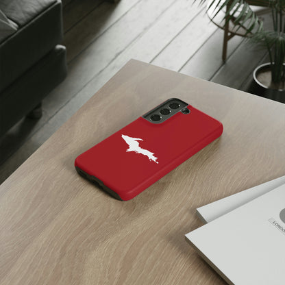 Michigan Upper Peninsula Tough Phone Case (Thimbleberry Red w/ UP Outline) | Samsung & Pixel Android