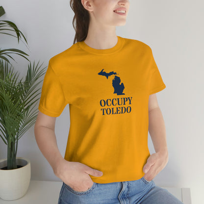 'Occupy Toledo' T-Shirt (w/ Corrected Michigan Outline) | Unisex Standard Fit