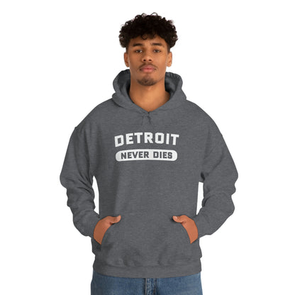 'Detroit Never Dies' Hoodie | Unisex Standard