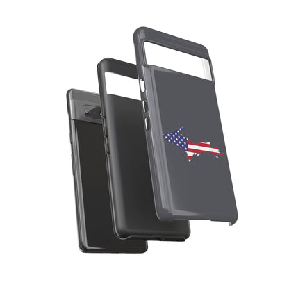 Michigan Upper Peninsula Tough Phone Case (Iron Ore Grey w/ UP USA Flag Outline) | Samsung & Pixel Android