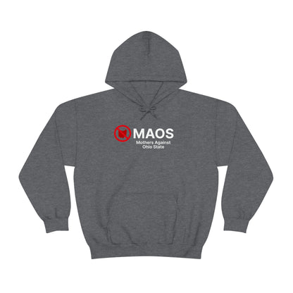 'MAOS Mothers Against Ohio State' Hoodie | Unisex Standard