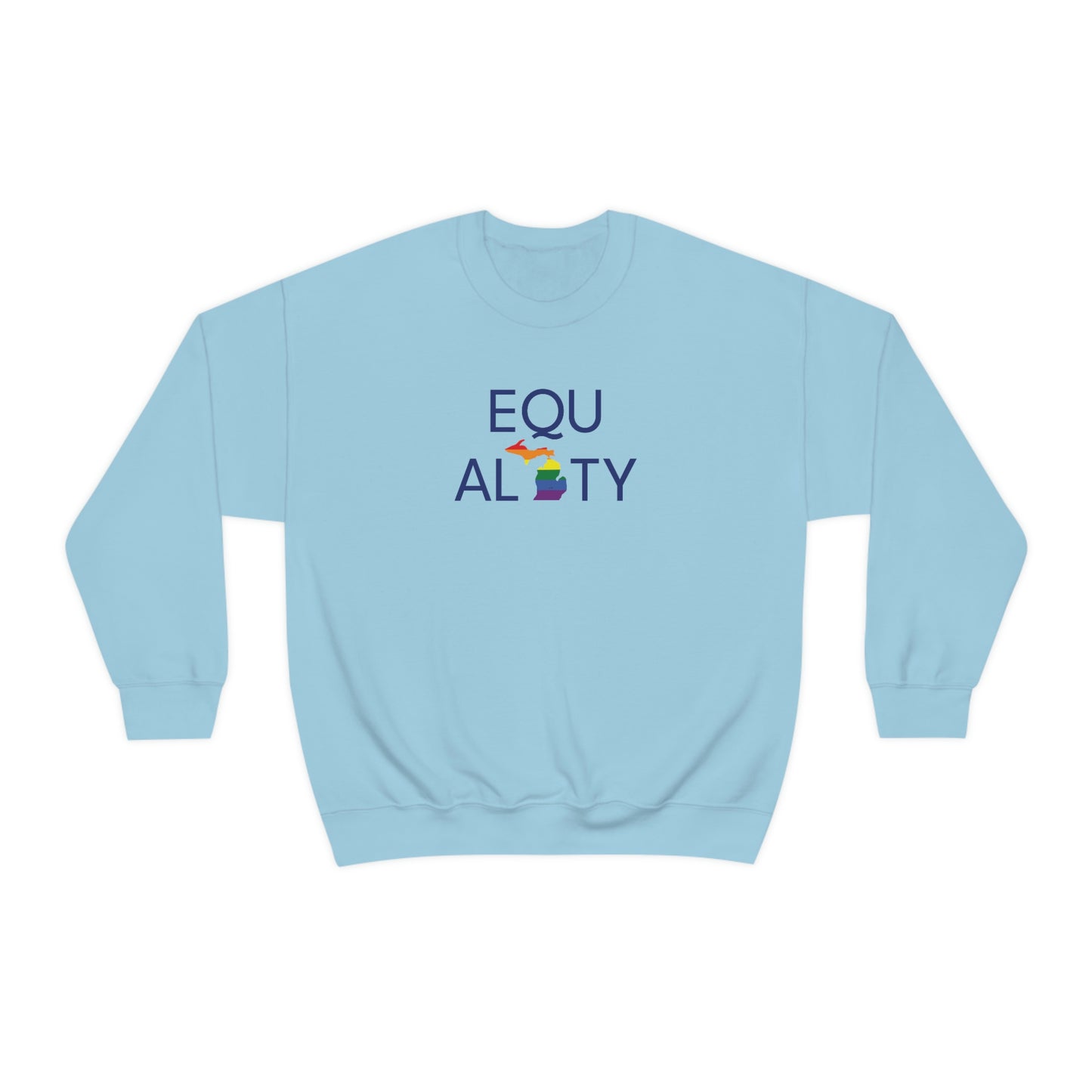 Michigan 'Equality' Sweatshirt | Unisex Standard