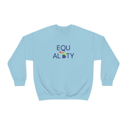 Michigan 'Equality' Sweatshirt | Unisex Standard