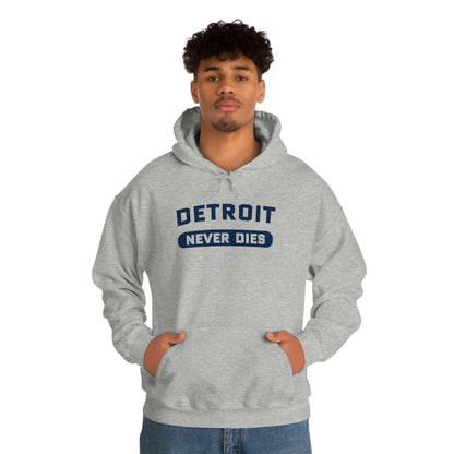 'Detroit Never Dies' Hoodie | Unisex Standard