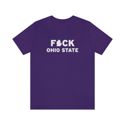 'F*CK Ohio State' T-Shirt | Unisex Standard Fit