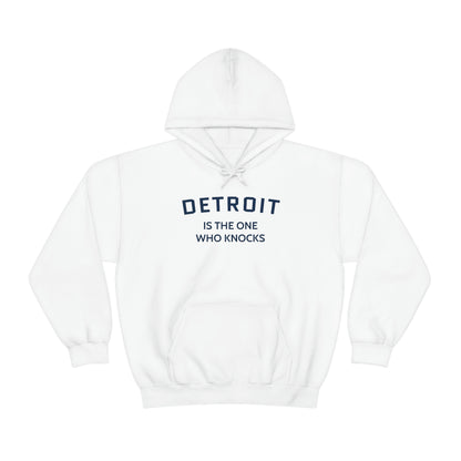 'Detroit Is The One Who Knocks'  Hoodie | Unisex Standard