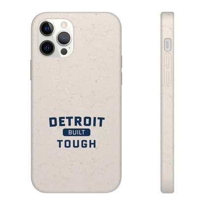 'Built Detroit Tough' Phone Cases | Android & iPhone - Circumspice Michigan