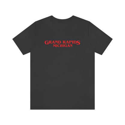 'Grand Rapids Michigan' ' T-Shirt (1980s Drama Parody) | Unisex Standard Fit