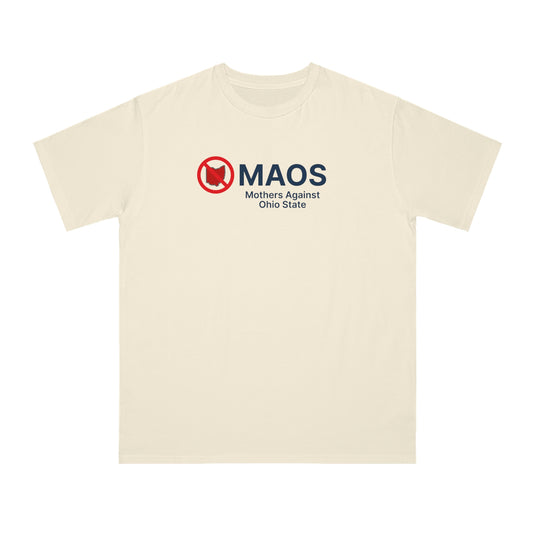 'MAOS Mothers Against Ohio State' T-Shirt (Non-Profit Parody) | Organic Unisex