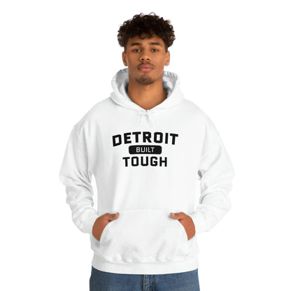 'Built Detroit Tough' Hoodie | Unisex Standard