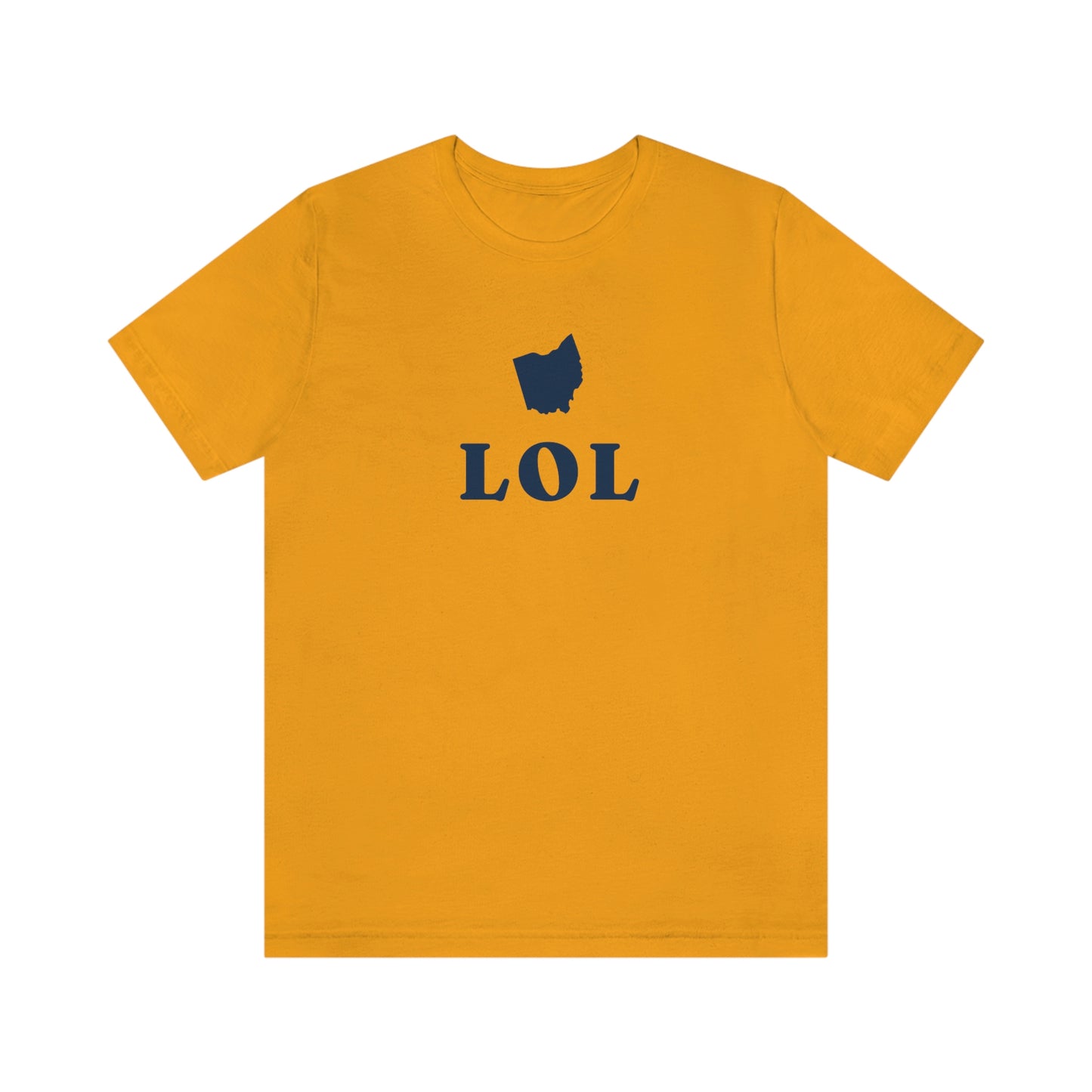 'LOL' Ohio T-Shirt | Unisex Standard Fit