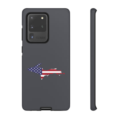 Michigan Upper Peninsula Tough Phone Case (Iron Ore Grey w/ UP USA Flag Outline) | Samsung & Pixel Android