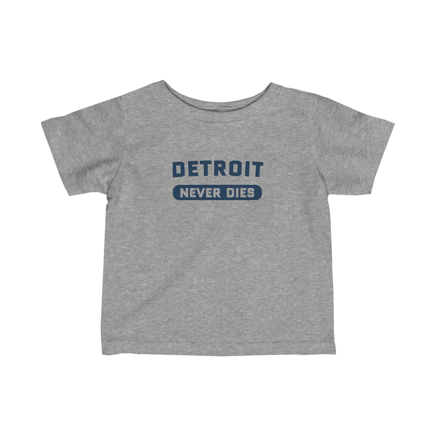 'Detroit Never Dies' T-Shirt |  Infant Short Sleeve