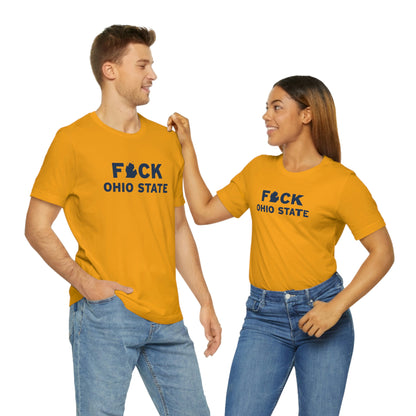 'F*CK Ohio State' T-Shirt | Unisex Standard Fit