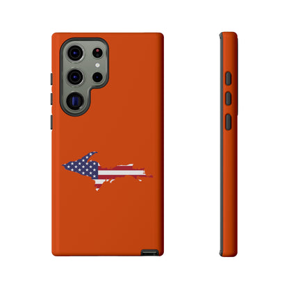 Michigan Upper Peninsula Tough Phone Case (Maple Leaf Orange w/ UP USA Flag Outline) | Samsung & Pixel Android