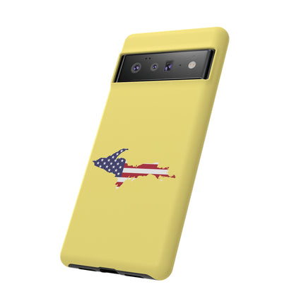 Michigan Upper Peninsula Tough Phone Case (Yellow Cherry Color w/ UP USA Flag Outline) | Samsung & Pixel Android