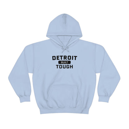 'Built Detroit Tough' Hoodie | Unisex Standard