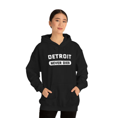 'Detroit Never Dies' Hoodie | Unisex Standard