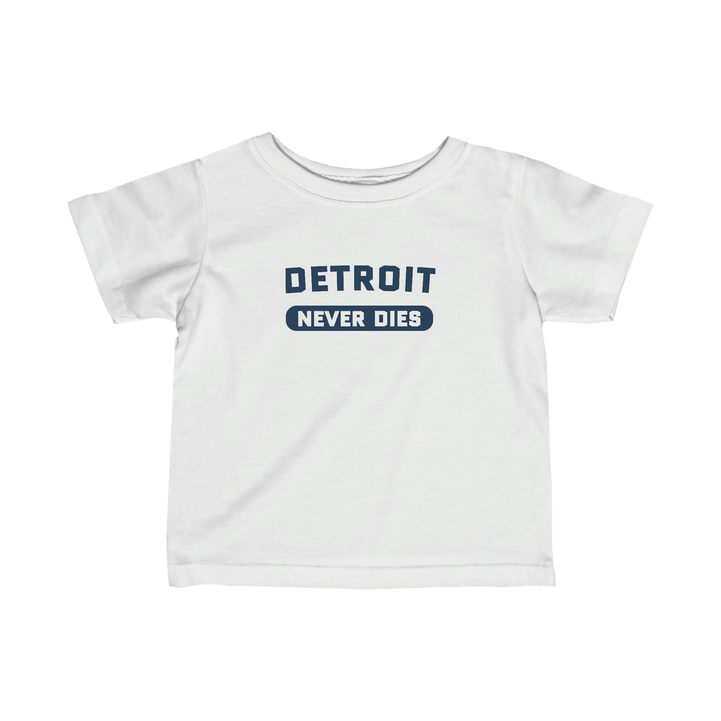 'Detroit Never Dies' T-Shirt |  Infant Short Sleeve