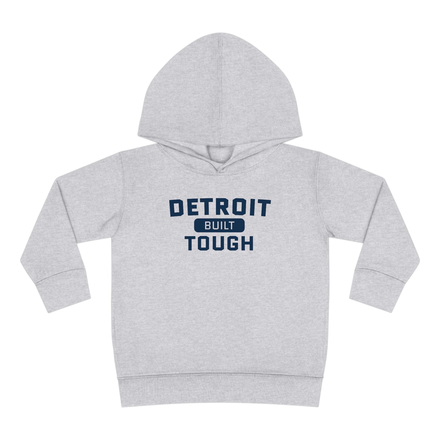 'Built Detroit Tough' Hoodie | Unisex Toddler