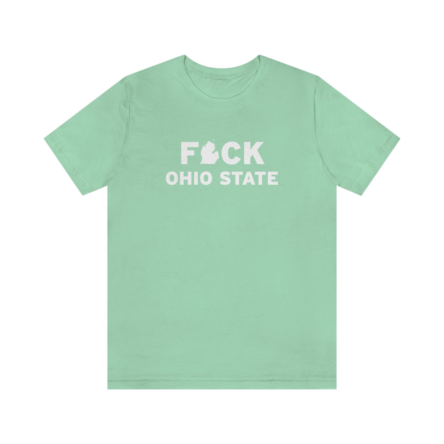 'F*CK Ohio State' T-Shirt | Unisex Standard Fit