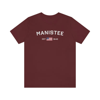 'Manistee EST 1840' T-Shirt (w/USA Flag Outline) | Unisex Standard Fit