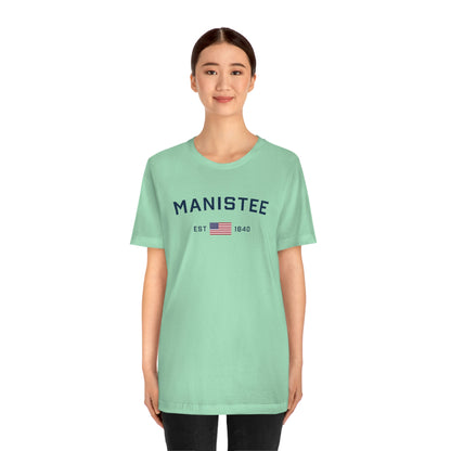 'Manistee EST 1840' T-Shirt (w/USA Flag Outline) | Unisex Standard Fit