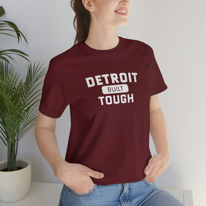 'Built Detroit Tough' T-Shirt | Unisex Standard Fit