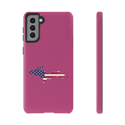 Michigan Upper Peninsula Tough Phone Case (Apple Blossom Pink w/ UP USA Flag Outline) | Samsung & Pixel Android