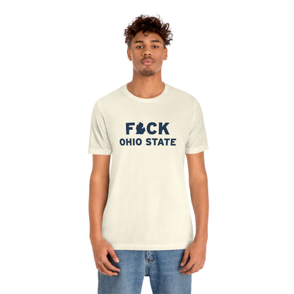 'F*CK Ohio State' T-Shirt | Unisex Standard Fit