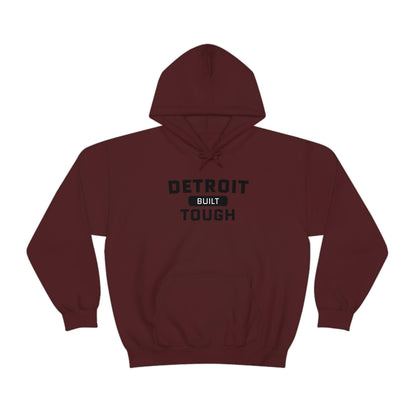 'Built Detroit Tough' Hoodie | Unisex Standard