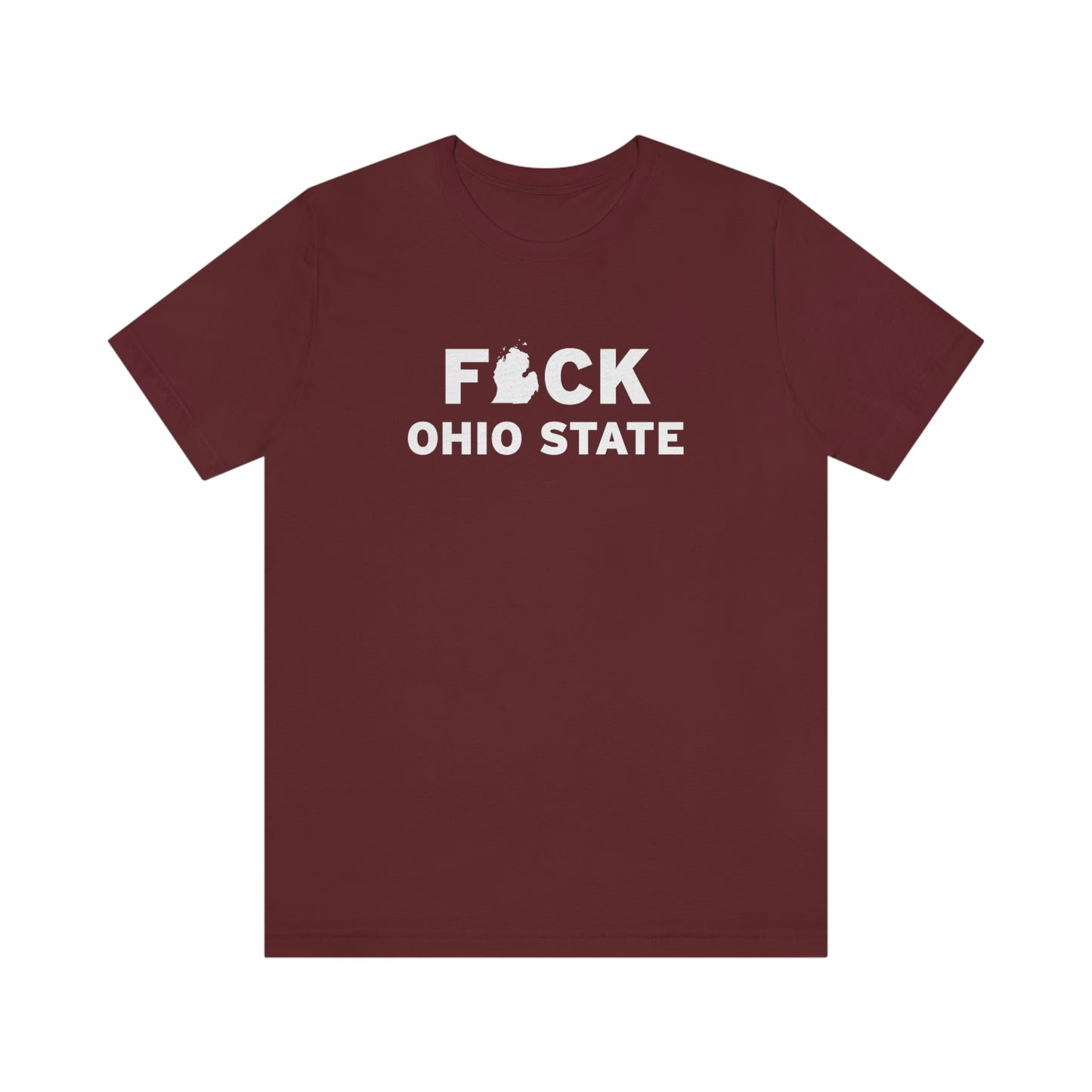 'F*CK Ohio State' T-Shirt | Unisex Standard Fit