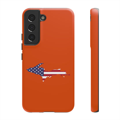 Michigan Upper Peninsula Tough Phone Case (Maple Leaf Orange w/ UP USA Flag Outline) | Samsung & Pixel Android