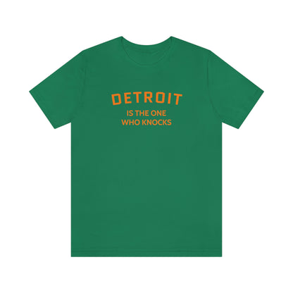 'Detroit is the One Who Knocks' T-Shirt | Unisex Standard Fit